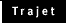 trajet
